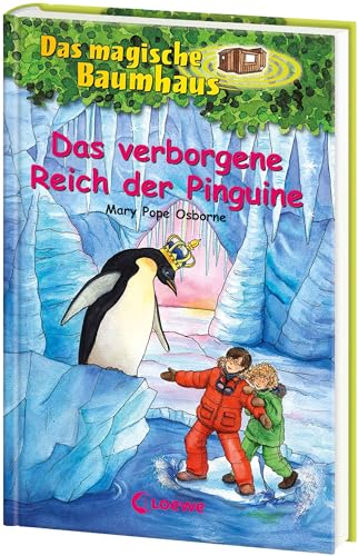 Das magische Baumhaus (Band 38) - Das verborgene Reich der Pinguine: Kinderbuch über die Antarktis für Mädchen und Jungen ab 8 Jahre