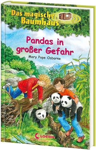 Das magische Baumhaus (Band 46) - Pandas in großer Gefahr: Kinderbuch über China für Mädchen und Jungen ab 8 Jahre