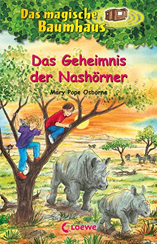 Das magische Baumhaus (Band 61) - Das Geheimnis der Nashörner: Entdecke mit Anne und Philipp die Savanne - Kinderbuch zum Vorlesen und Selberlesen ab 8 Jahren