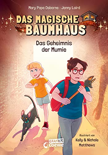 Das magische Baumhaus (Comic-Buchreihe, Band 3) - Das Geheimnis der Mumie: Reise mit Anne und Phillip zurück in die Zeit des alten Ägyptens - Comic-Buch für Kinder ab 7 Jahren