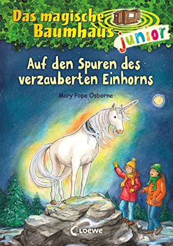 Das magische Baumhaus junior (Band 33) - Auf den Spuren des verzauberten Einhorns: Begib dich mit Anne und Philipp auf die Suche nach dem verwunschenen Einhorn - Erstlesebuch für Kinder ab 6 Jahren