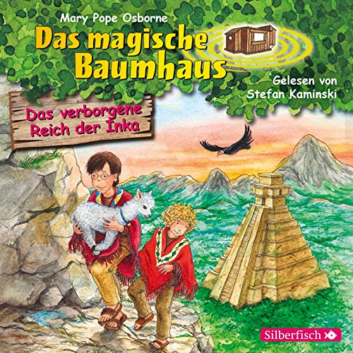 Das verborgene Reich der Inka (Das magische Baumhaus 58): 1 CD von Silberfisch