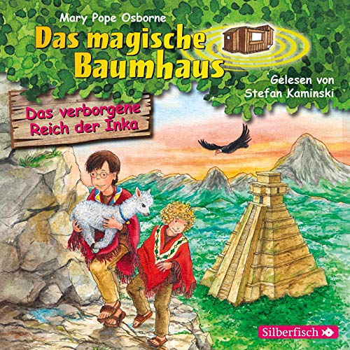 Das verborgene Reich der Inka (Das magische Baumhaus 58): 1 CD