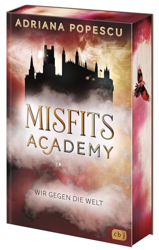 Misfits Academy – Wir gegen die Welt: Das rasante Urban-Fantasy-Abenteuer geht weiter. Mit wunderschön gestaltetem Farbschnitt in limitierter Auflage (Die Misfits-Academy-Reihe, Band 2) von cbj