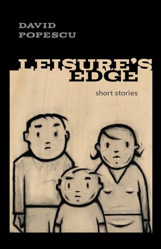 Leisure's Edge: short stories von Independently published
