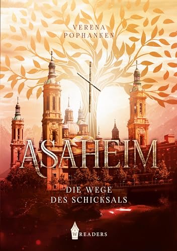 Asaheim: Die Wege des Schicksals