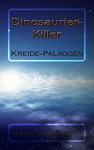 Dinosaurier-Killer von CREATESPACE