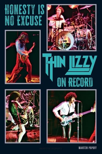Honesty Is No Excuse: Thin Lizzy On Record