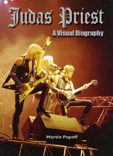 Judas Priest: A Visual Biography von Wymer Publishing