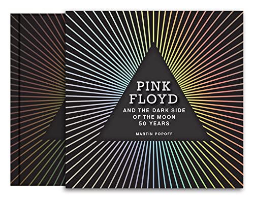 Pink Floyd and The Dark Side of the Moon: 50 Years von MotorBooks