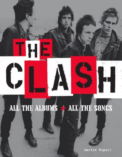 The Clash: All the Albums All the Songs von PM Press