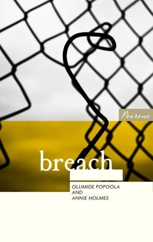 Breach (Peirene Now!, Band 1)