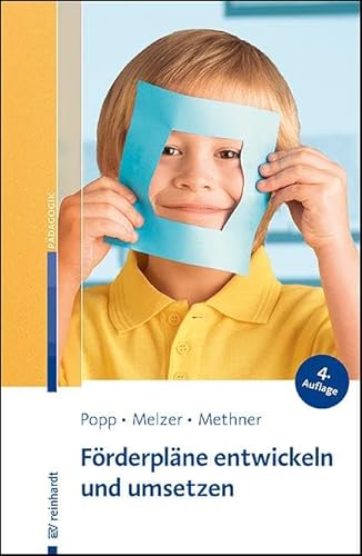 Förderpläne entwickeln und umsetzen von ERNST REINHARDT VERLAG