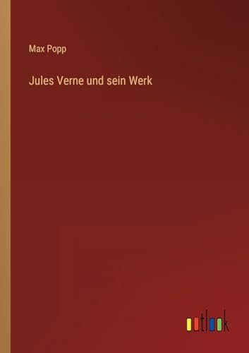 Jules Verne und sein Werk