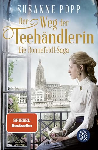 Der Weg der Teehändlerin: Die Spiegel-Bestseller-Serie zum Eintauchen und Wegschmökern von FISCHERVERLAGE