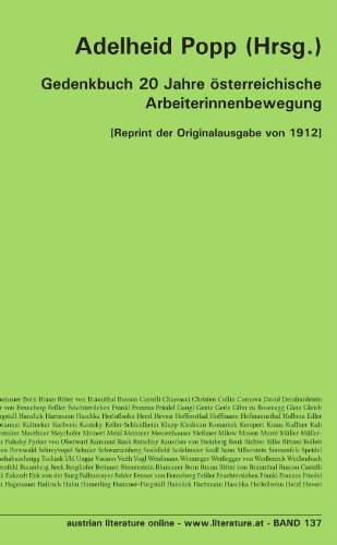Gedenkbuch 20 Jahre österreichische Arbeiterinnenbewegung: [Reprint der Originalausgabe von 1912]