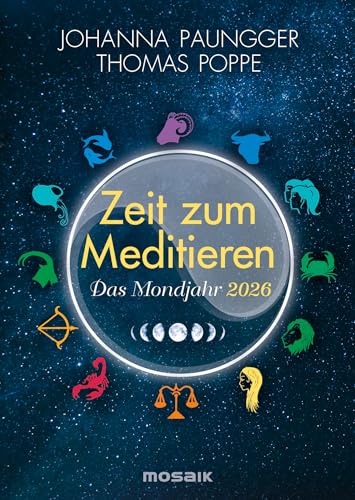 Das Mondjahr 2026 - Zeit zum Meditieren: Affirmationen für jeden Tag - Taschenkalender von Mosaik