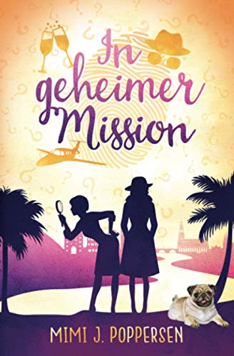 In geheimer Mission: Cosy Crime von Independently published