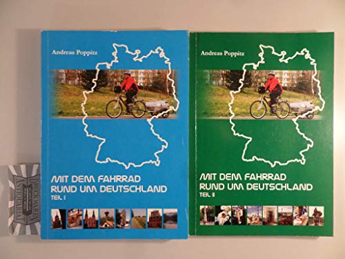 Mit dem Fahrrad rund um Deutschland. Teil 2