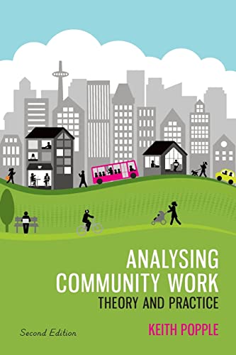 Analysing Community Work: Theory And Practice von Open University Press