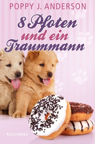 8 Pfoten und ein Traummann