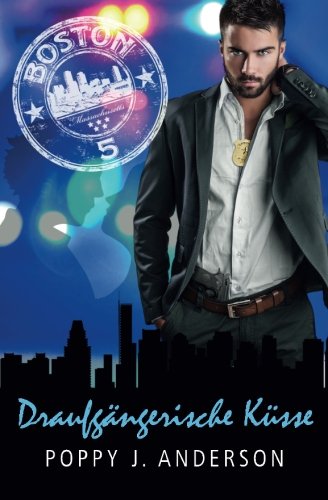 Draufgängerische Küsse (Die Fitzpatricks, Band 2)