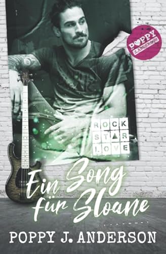 Rockstar Love - Ein Song für Sloane (SpringBreak, Band 3)