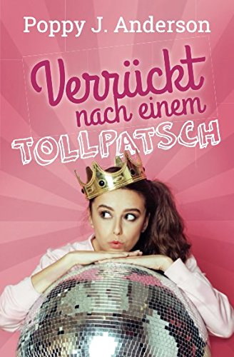 Verrückt nach einem Tollpatsch