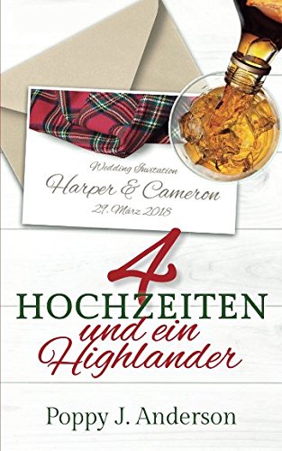 Vier Hochzeiten und ein Highlander (Just married, Band 2)