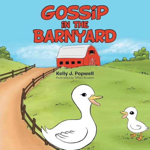 Gossip in the Barnyard von Archway Publishing