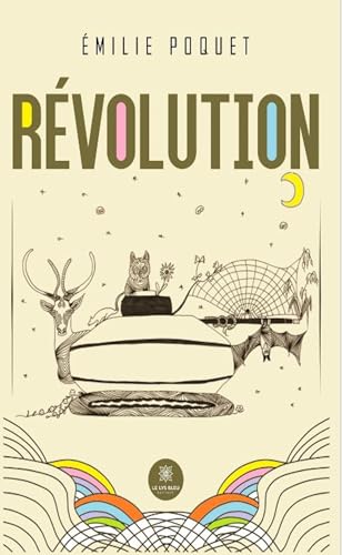 Révolution Révolution von LE LYS BLEU EDITIONS SAS