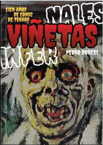 Viñetas infernales: Cien años de cómic de terror (Ensayo, Band 2) von Desfiladero Ediciones
