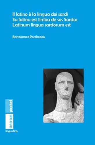 Il latino è la lingua dei sardi. Su latinu est limba de sos Sardos. Latinum lingua sardorum est (lincom pocket) von LINCOM GmbH