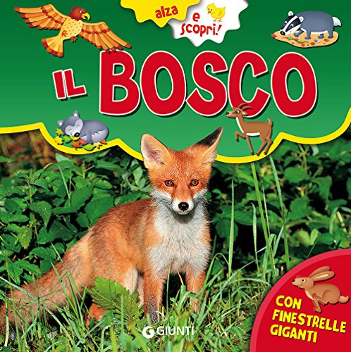 Il bosco (Alza e scopri)