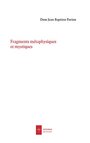 Fragments métaphysiques et mystiques von ARTÈGE EDITIONS