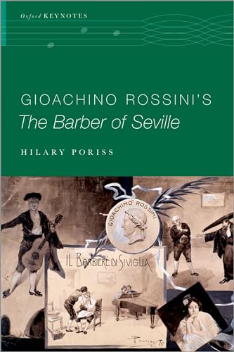 Gioachino Rossini's The Barber of Seville (Oxford Keynotes) von Oxford University Press Inc
