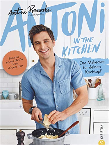 Antoni in the Kitchen - Das erste Kochbuch vom »Queer Eye«-Star Antoni Porowski mit 100 kreativen und ganz persönlichen Rezepten. Einfach kochen mit ... Kochen mit dem Netflix-Star aus "Queer Eye". Antoni in the Kitchen - Das erste Kochbuch vom »Queer Eye«-Star Antoni Porowski mit 100 kreativen und ganz persönlichen Rezepten. Einfach kochen mit ... Kochen mit dem Netflix-Star aus "Queer Eye".