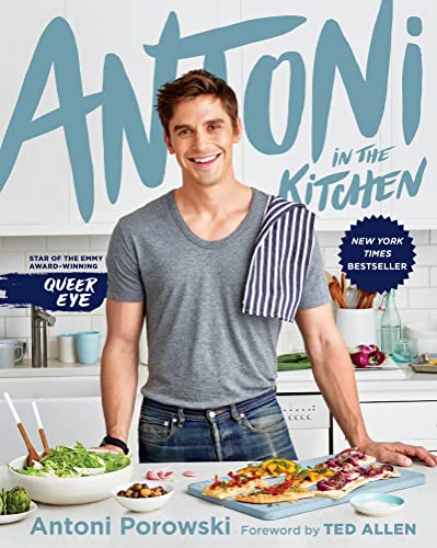Antoni in the Kitchen Antoni in the Kitchen