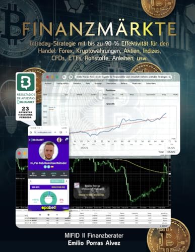 FINANZMÄRKTE, Intraday-Strategie mit bis zu 90% Effektivität für den Handel: Forex, Kryptowährungen, Aktien, Indizes, CFDs, ETFs, Rohstoffe, Anleihen, usw. von Lulu.com