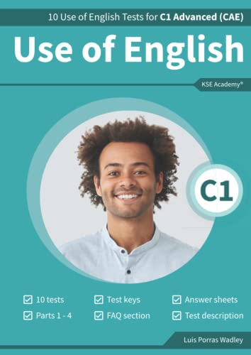Use of English C1: 10 Use of English Tests for C1 Advanced (CAE) | Cambridge C1 Exams (Libros de Use of English for C1 Advanced (CAE), Band 1)