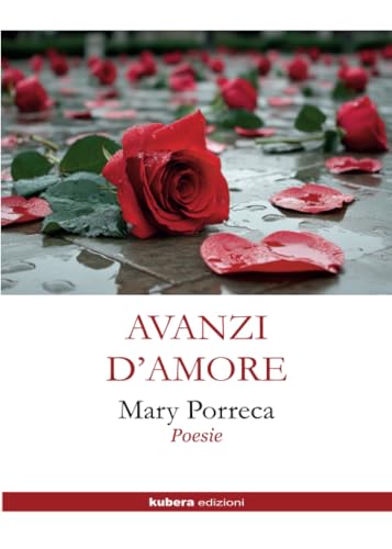 Avanzi d'amore von Kubera Edizioni