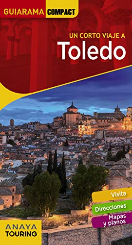 Toledo (GUIARAMA COMPACT - España) von ANAYA TOURING
