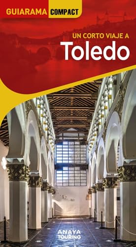Toledo (GUIARAMA COMPACT - España) von Anaya Touring