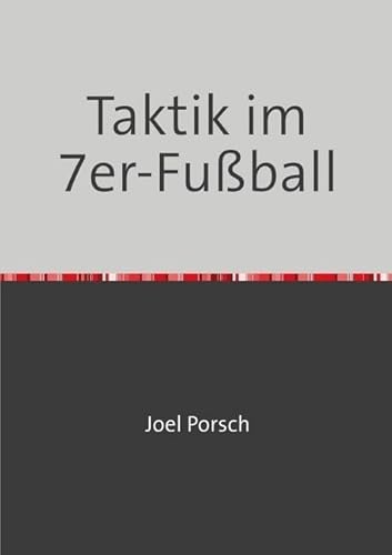 Taktik im 7er-Fußball von epubli