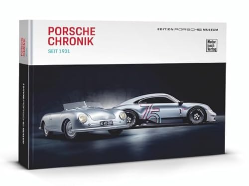 Porsche Chronicle since 1931: Englische Ausgabe von Motorbuch Verlag