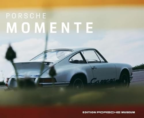 Porsche Momente von Motorbuch