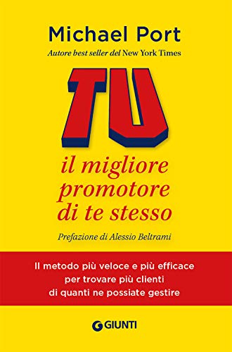 Tu: il migliore promotore di te stesso (Apprendere per competere) von APPRENDERE PER COMPETERE