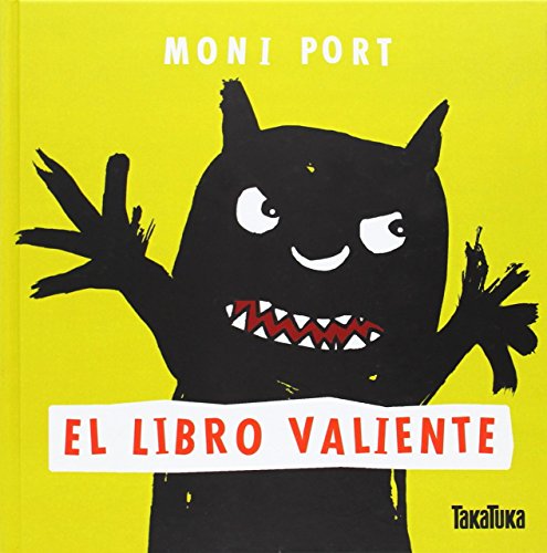 El libro valiente von TAKATUKA