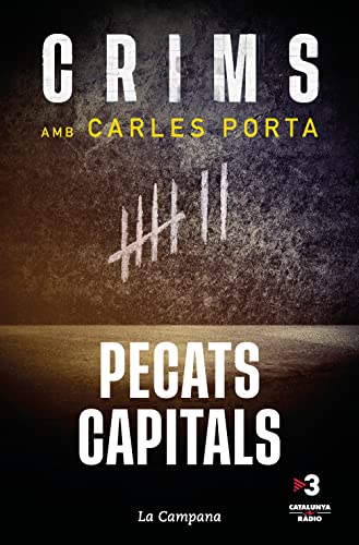 Crims. Pecats capitals (Crims 3) (Divulgació, Band 3) von EDICIONS LA CAMPANA CATALAN