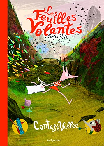 Les Feuilles volantes: Contes de la Vallée